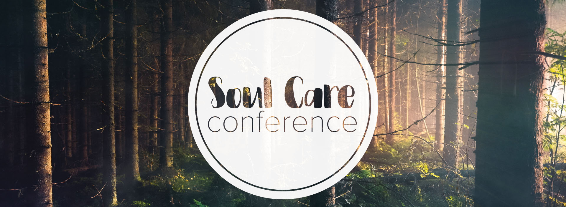 Soul Care Conference Living Hope Alliance Church